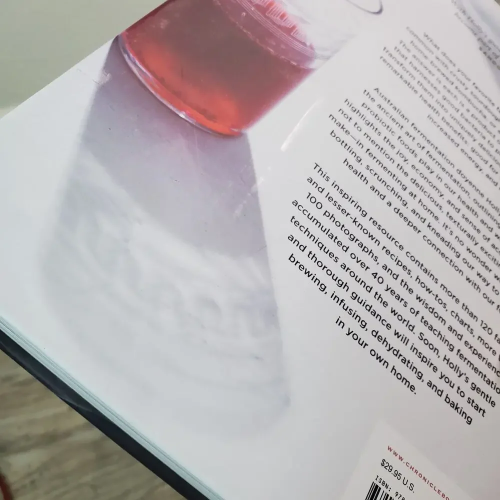 Ferment: A Guide to the Ancient Art of Culturing Foods, from Kombucha to Sourdo